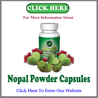 Enter Our
                    Freeze Dried Nopal Powder Capsules - Nopal Cactus
                    (Prickly Pear)